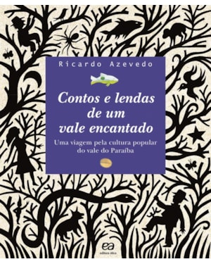 CONTOS E LENDAS DE UM VALE ENCANTADO