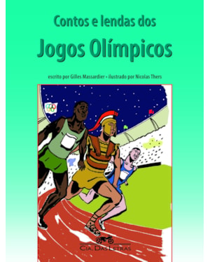CONTOS E LENDAS DOS JOGOS OLÍMPICOS