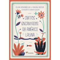 Contos encantados da América Latina