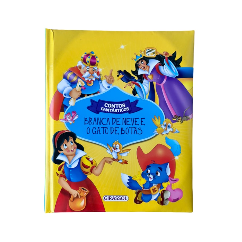 CONTOS FANTÁSTICOS: BRANCA DE NEVE E O GATO DE BOTAS