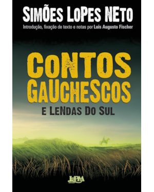 Contos gauchescos e lendas do sul