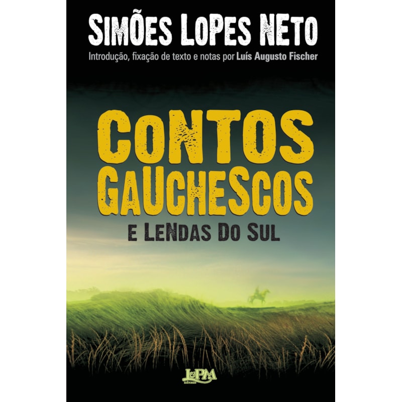 Contos gauchescos e lendas do sul