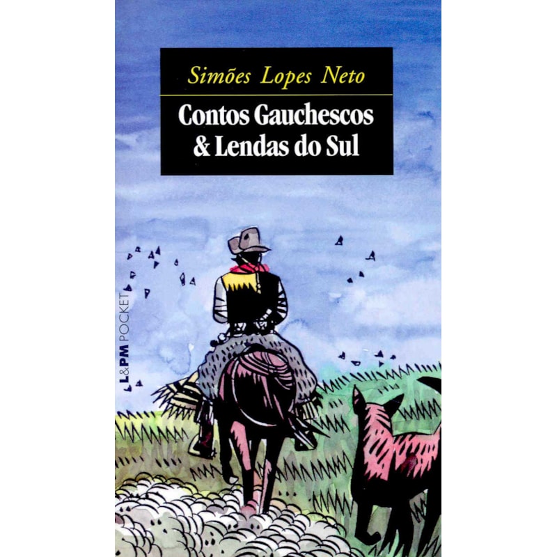 Contos gauchescos e lendas do sul