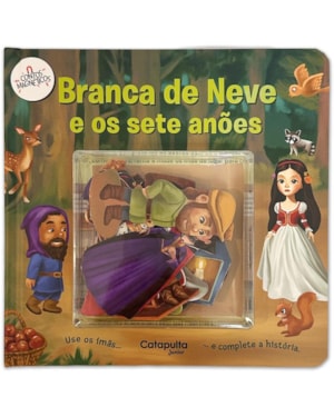 CONTOS MAGNÉTICOS: BRANCA DE NEVE E OS SETE ANÕES