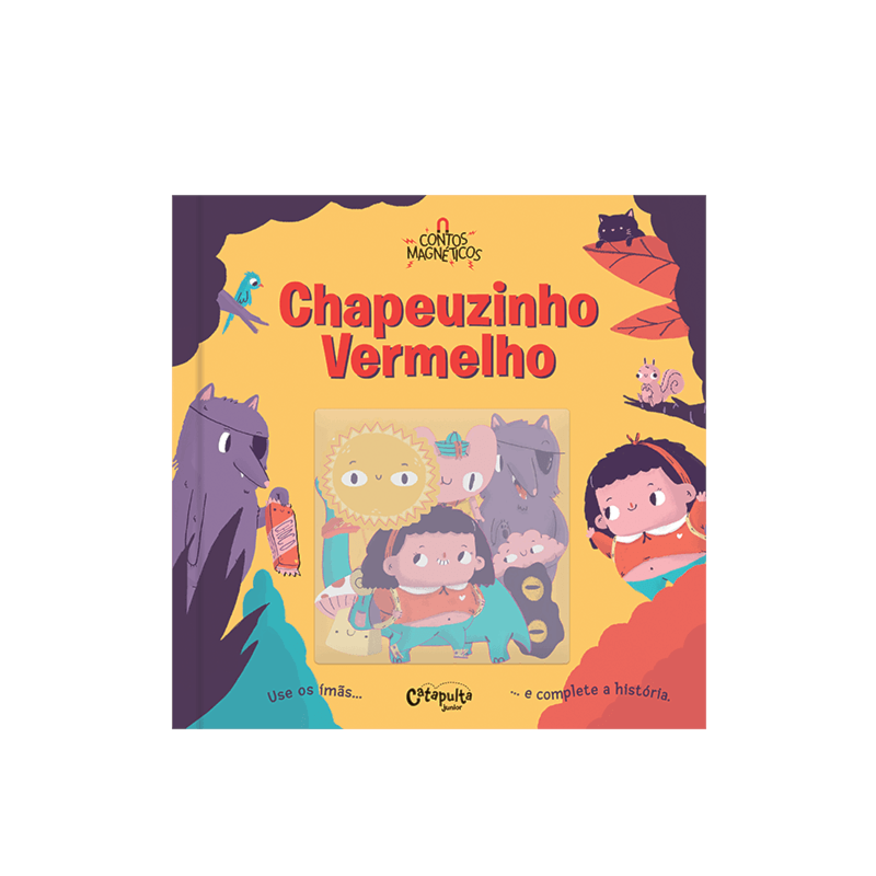 CONTOS MAGNÉTICOS: CHAPEUZINHO VERMELHO
