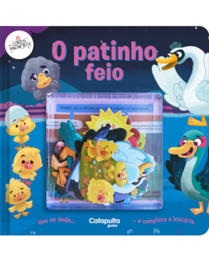 CONTOS MAGNÉTICOS: O PATINHO FEIO
