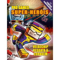 CONTOS MARAVILHOSOS - MINECRAFT SUPER-HEROIS