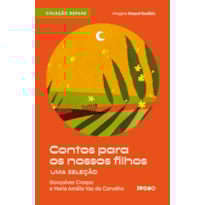 CONTOS PARA OS NOSSOS FILHOS:: UMA SELEÇÃO