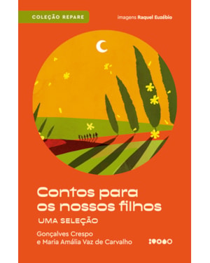 CONTOS PARA OS NOSSOS FILHOS:: UMA SELEÇÃO