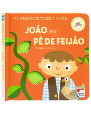 CONTOS PARA TOCAR E SENTIR: JOÃO E O PÉ DE FEIJÃO