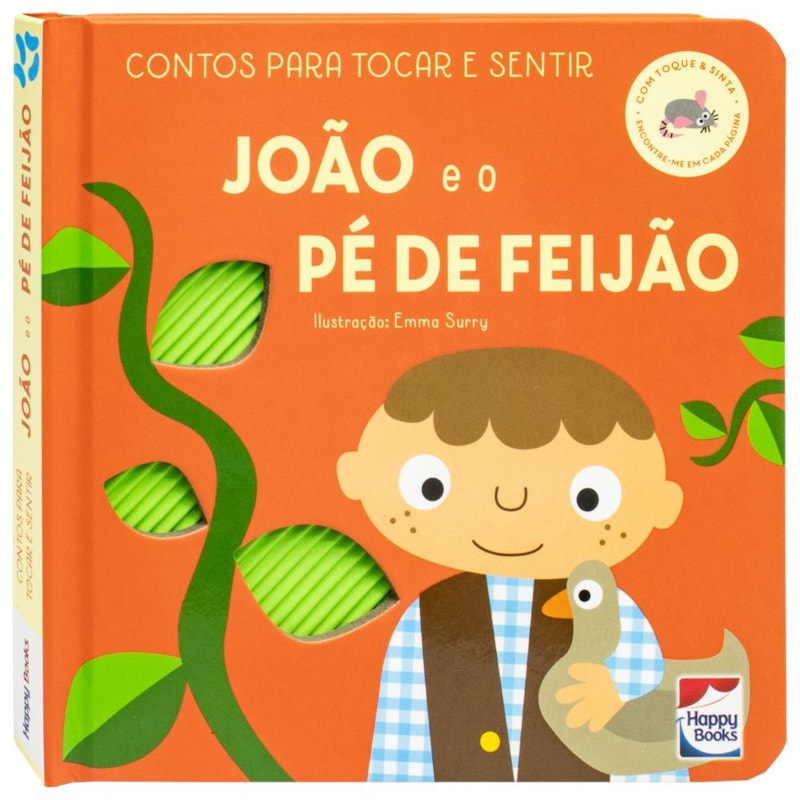 CONTOS PARA TOCAR E SENTIR: JOÃO E O PÉ DE FEIJÃO