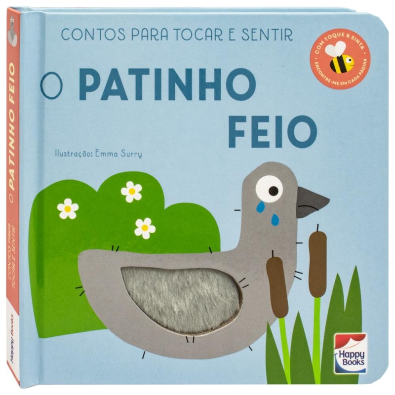 CONTOS PARA TOCAR E SENTIR: PATINHO FEIO, O