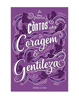 CONTOS SOBRE CORAGEM E GENTILEZA