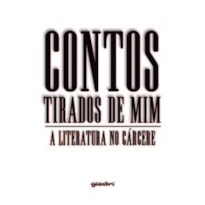 Contos tirados de mim: a literatura no cárcere