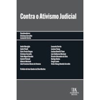 Contra o Ativismo Judicial