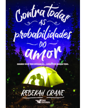 CONTRA TODAS AS PROBABILIDADES DO AMOR