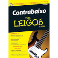 CONTRABAIXO PARA LEIGOS