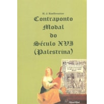 CONTRAPONTO MODAL DO SÉCULO XVI - PALESTRINA