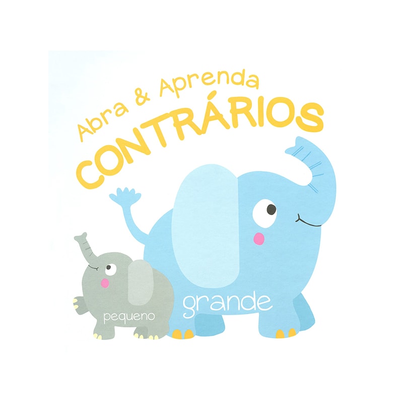 CONTRÁRIOS: ABRA E APRENDA