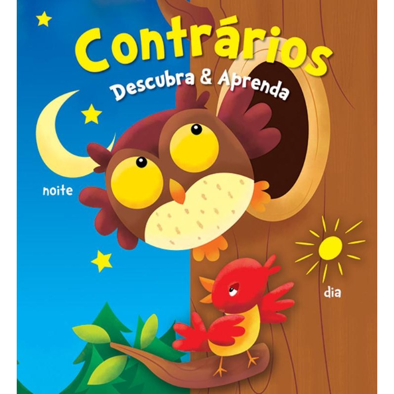 CONTRÁRIOS : DESCUBRA & APRENDA
