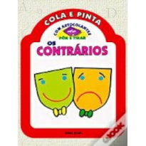 CONTRARIOS, OS - COLA E PINTA