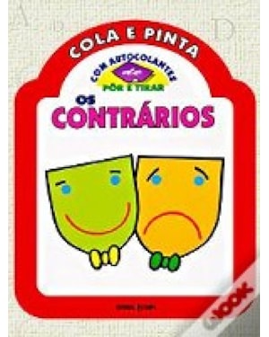 CONTRARIOS, OS - COLA E PINTA