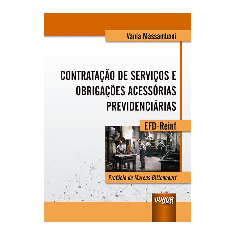 CONTRATAÇÃO DE SERVIÇOS E OBRIGAÇÕES ACESSÓRIAS PREVIDENCIÁRIAS
