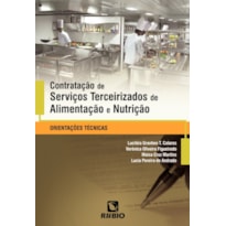 CONTRATACAO DE SERVICOS TERCEIRIZADOS DE ALIMENTACAO E NUTRICAO: ORIENTACOE - 1