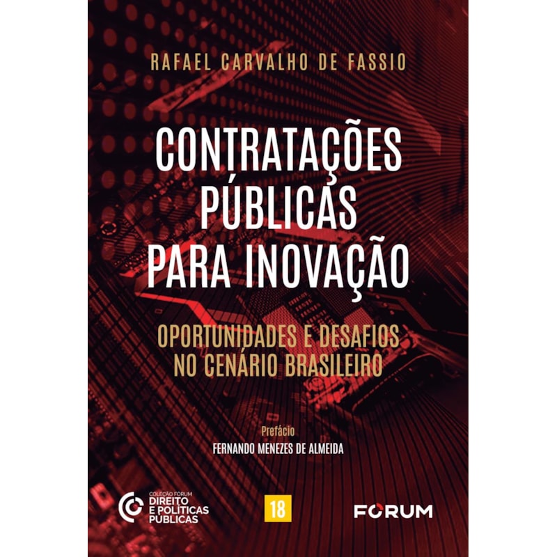 Contratações públicas para inovação: oportunidades e desafios no cenário brasileiro