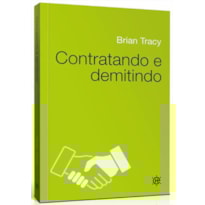 CONTRATANDO E DEMITINDO