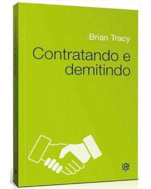 Contratando e Demitindo