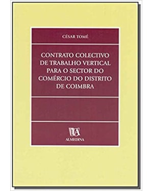 Contrato colectivo de trabalho vertical para o sector do comércio do distrito de Coimbra