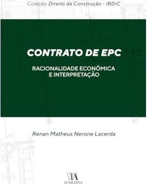 Contrato de EPC: Racionalidade Econômica e Interpretação