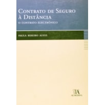 Contrato de seguro à distância: o contrato electrónico