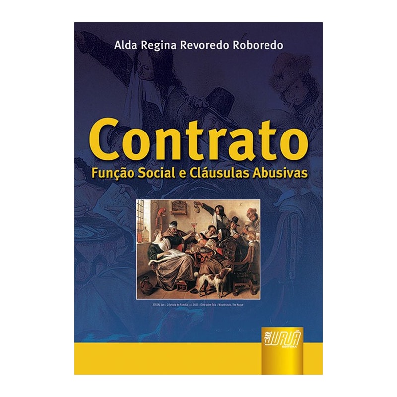 CONTRATO - FUNÇÃO SOCIAL E CLÁUSULAS ABUSIVAS