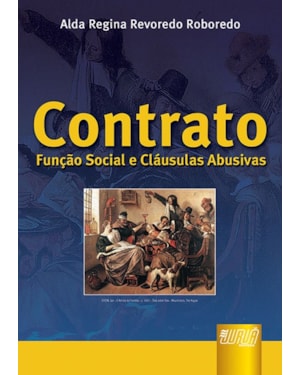 CONTRATO - FUNÇÃO SOCIAL E CLÁUSULAS ABUSIVAS