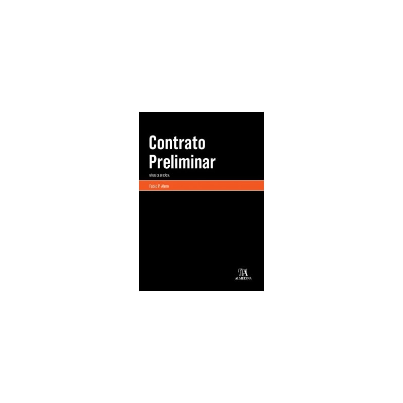 Contrato preliminar: níveis de eficácia