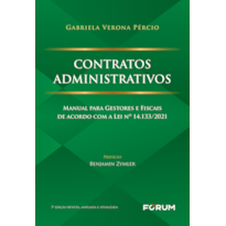 Contratos administrativos: manual para gestores e fiscais - Lei nº 14.133/2021