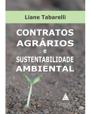CONTRATOS AGRÁRIOS E SUSTENTABILIDADE AMBIENTAL