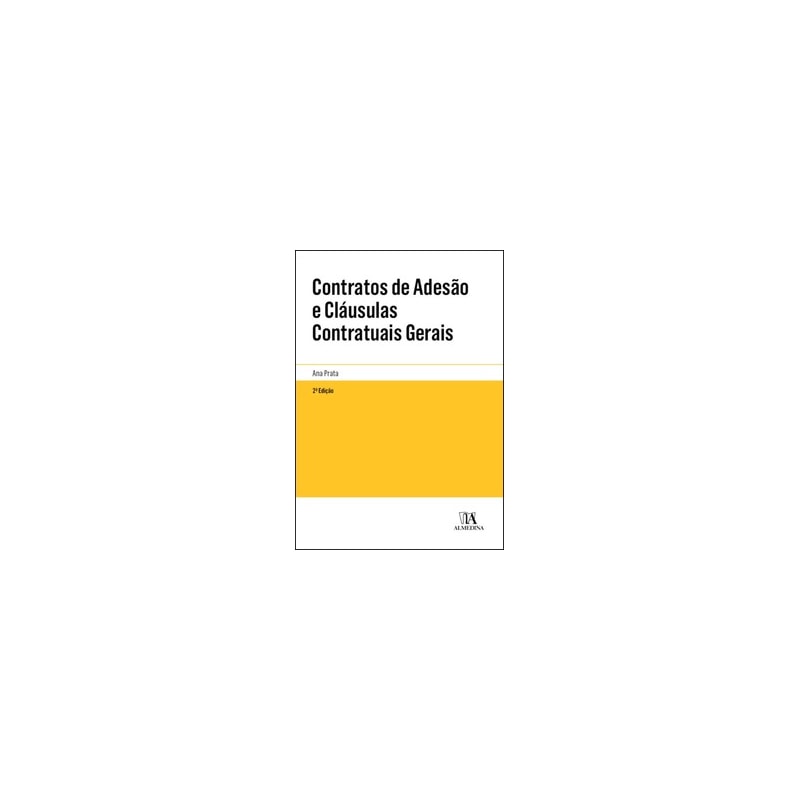 Contratos de adesão e cláusulas contratuais gerais