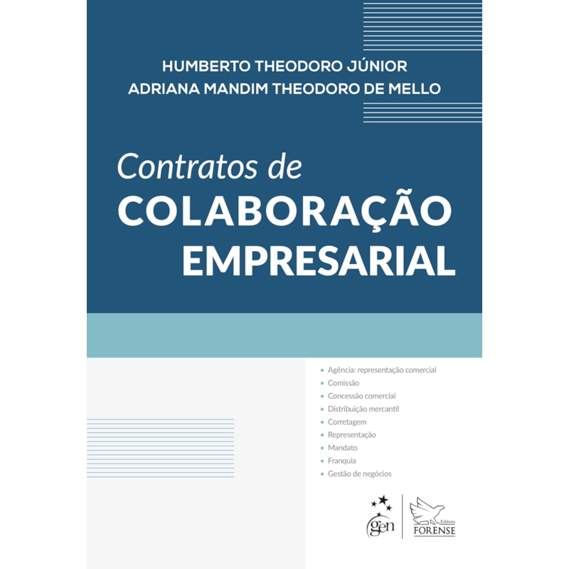 CONTRATOS DE COLABORAÇÃO EMPRESARIAL - 1ª EDIÇÃO 2019