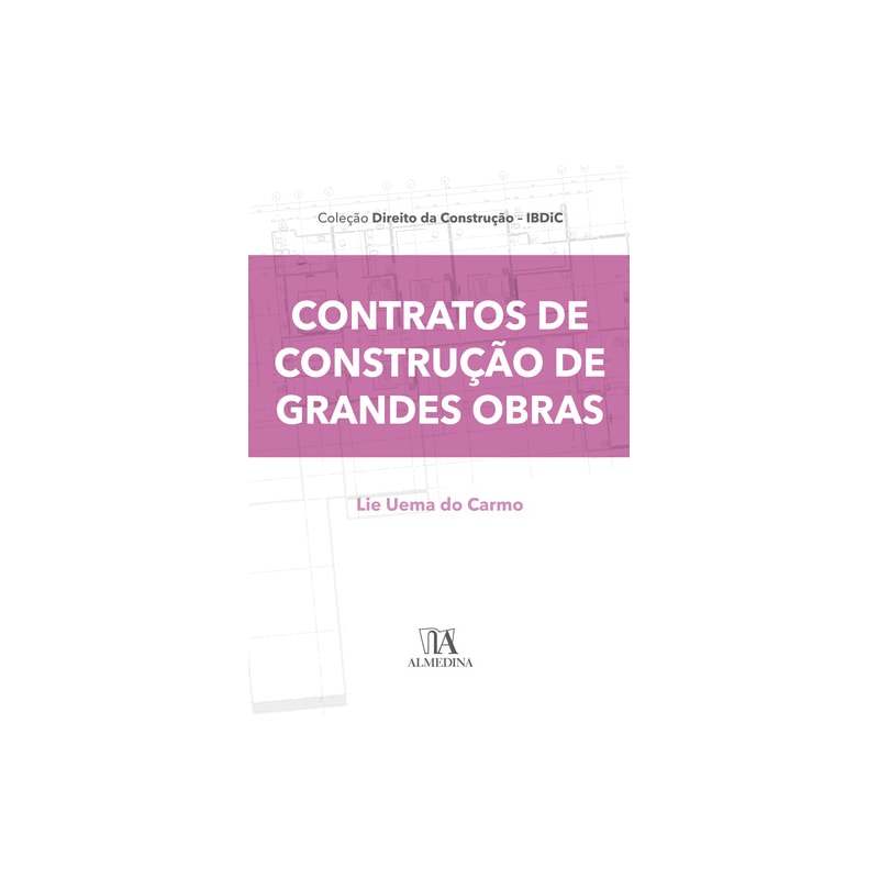 Contratos de construção de grandes obras