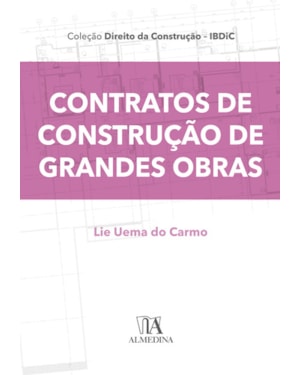 Contratos de construção de grandes obras