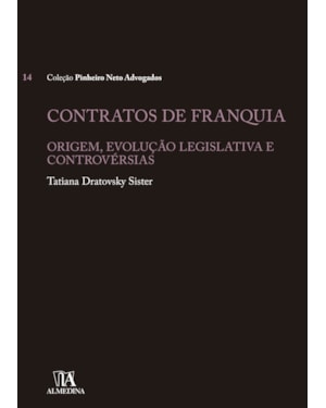 Contratos de franquia: origem, evolução legislativa e controvérsias
