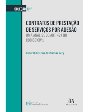 Contratos de prestação de serviços por adesão: uma análise do art. 424 do código civil