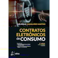Contratos Eletrônicos de Consumo - 4ª Edição 2023