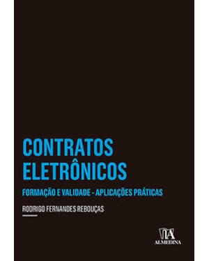 Contratos eletrônicos: Formação e validade - Aplicações práticas