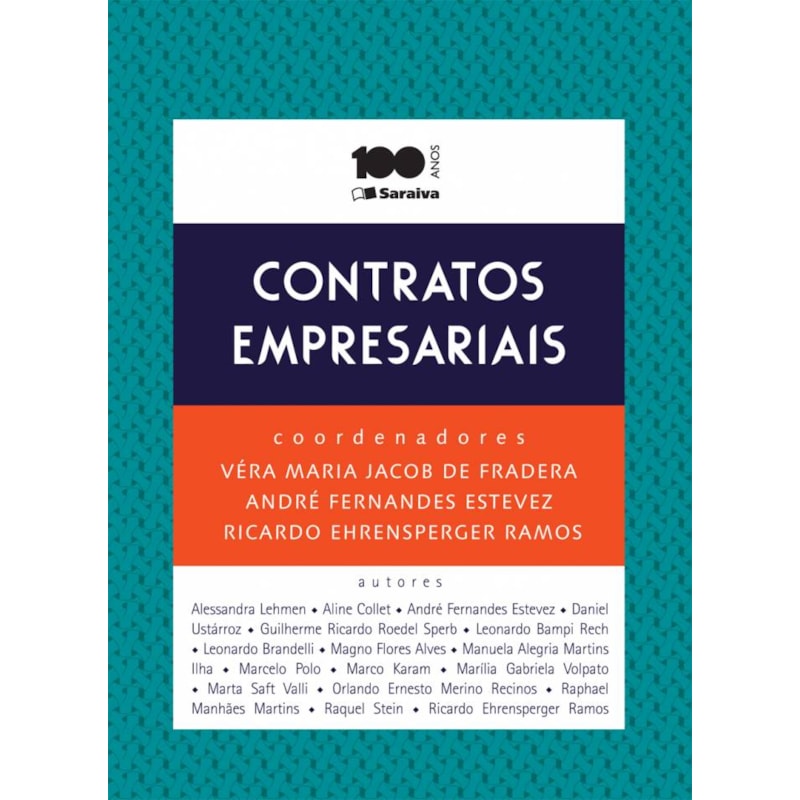 CONTRATOS EMPRESARIAIS - 1ª EDIÇÃO DE 2014