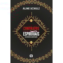 Contratos Espirituais: Da prisão à libertação