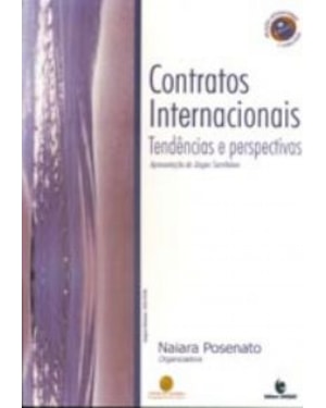 CONTRATOS INTERNACIONAIS: TENDENCIAS E PERSPECTIVAS - 1